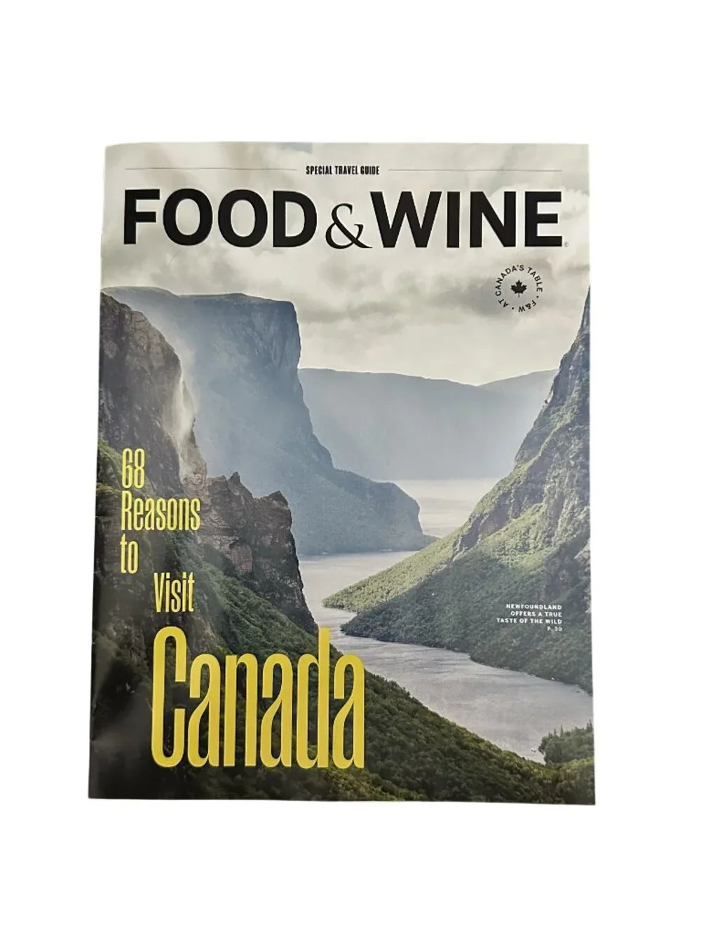 Food and Wine Magazine Canada 2025 68 Reasons Visit Canada Special Travel Guide